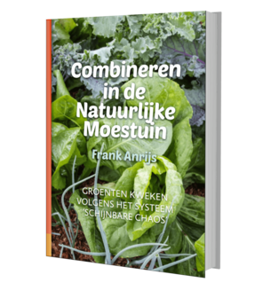 Combineren in de Natuurlijke Moestuin