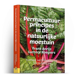 Permacultuur principes in de Natuurlijke Moestuin